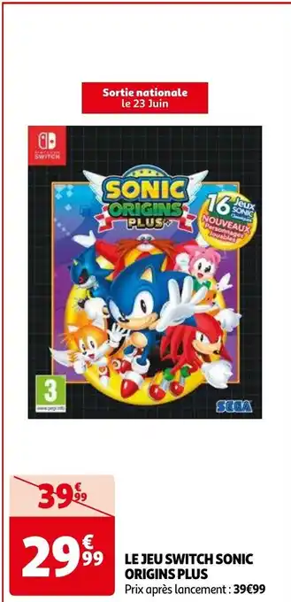Auchan LE JEU SWITCH SONIC ORIGINS PLUS aanbieding