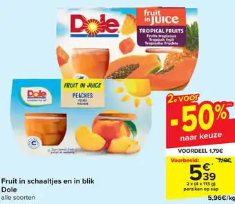Carrefour Dole Fruit in schaaltjes en in blik 2 x (4 x 113g) aanbieding