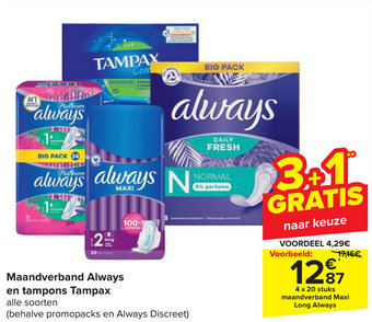 Carrefour Maandverband Always en tampons Tampax aanbieding