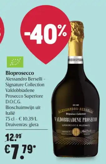 Delhaize Bioprosecco Alessandro Berselli-Signature Collection Valdobbiadene Prosecco Superiore D.O.C.G. Bioschuimwijn uit aanbieding