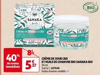 Auchan CRÈME DE JOUR CBD ET HUILE DE CHANVRE BIO SANAKA BIO 50 ml aanbieding