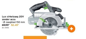 GAMMA Lux cirkelzaag 20v zonder accu aanbieding