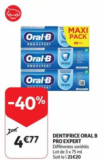 Auchan DENTIFRICE ORAL B PRO EXPERT aanbieding