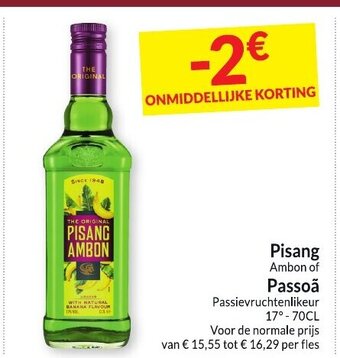 Intermarché Pisang Ambon of Passoã aanbieding