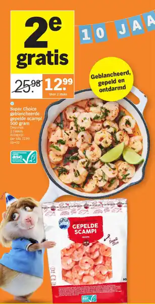 Albert Heijn Super choice geblancheerde gepelde scampi 500 gram aanbieding
