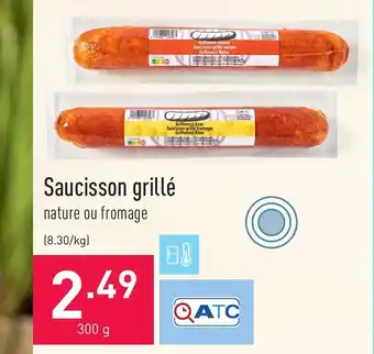 ALDI Saucisson grillé nature ou fromage 300g aanbieding