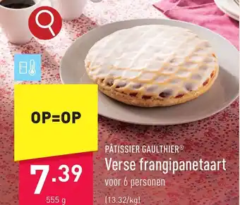 ALDI PÂTISSIER GAULTHIERⓇ Verse frangipanetaart 555g aanbieding