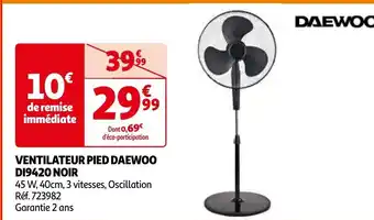 Auchan VENTILATEUR PIED DAEWOO DI9420 NOIR aanbieding