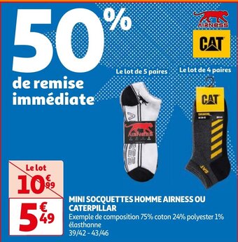 Auchan MINI SOCQUETTES HOMME AIRNESS OU CATERPILLAR aanbieding