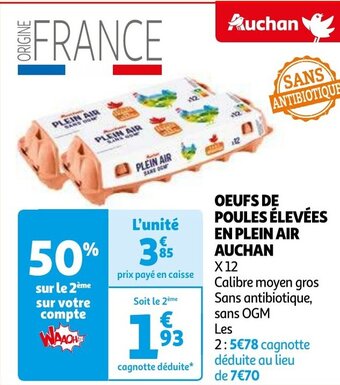 Auchan OEUFS DE POULES ÉLEVÉES EN PLEIN AIR AUCHAN aanbieding