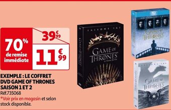 EXEMPLE: LE COFFRET DVD GAME OF THRONES SAISON 1 ET 2