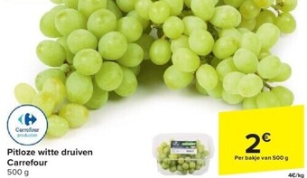 Carrefour Pitloze witte druiven aanbieding