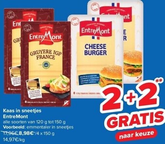 Carrefour Kaas in sneetjes entremont aanbieding