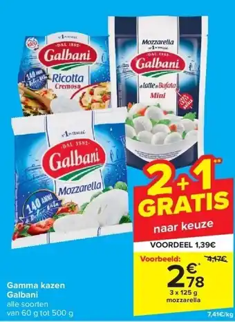 Carrefour Gamma kazen galbani aanbieding