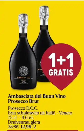 Delhaize Ambasciata del Buon Vino Prosecco Brut, 75 cl aanbieding
