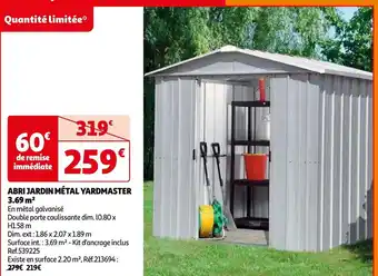 ABRI JARDIN MÉTAL YARDMASTER 3.69 m²