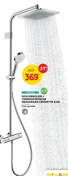 Brico Douchekolom + thermostatische mengkraan crometta e240 aanbieding