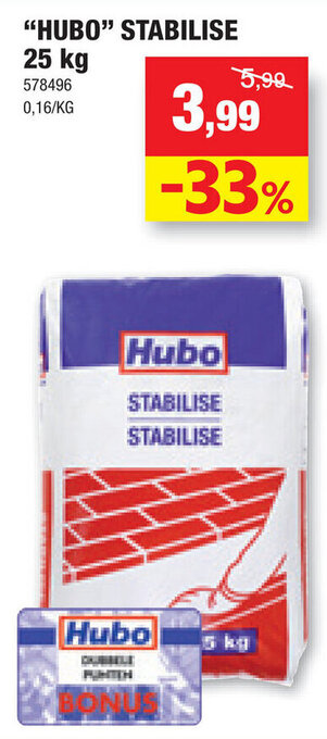 Hubo "HUBO" STABILISE 25 kg aanbieding