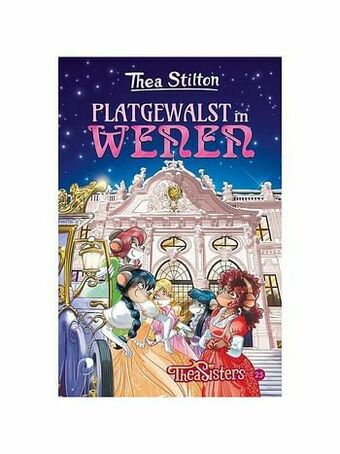 Thea Stilton 25 - Platgewalst In Wenen