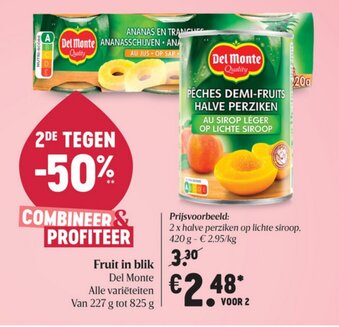 Delhaize Del Monte Fruit in blik aanbieding
