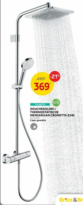 BricoPlanit DOUCHEKOLOM + THERMOSTATISCHE MENGKRAAN CROMETTA E240 aanbieding