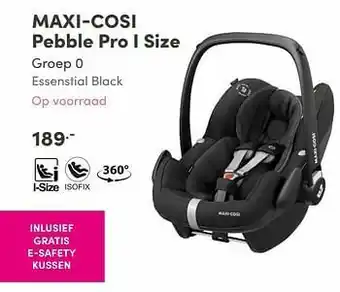 Baby & Tiener Maxi-cosi pebble pro i size groep 0 essenstial black aanbieding