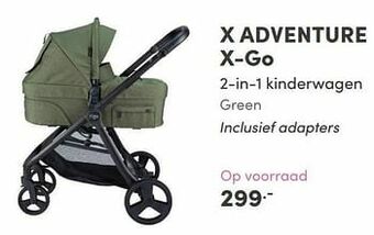 Baby & Tiener X adventure x-go aanbieding