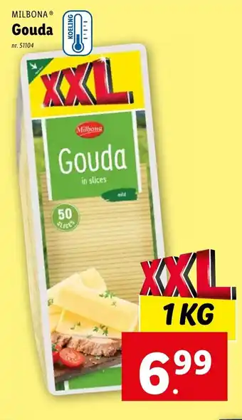 Lidl MILBONA Gouda 1kg aanbieding