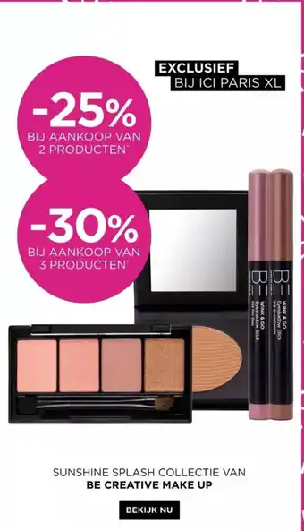 ICI PARIS XL SUNSHINE SPLASH COLLECTIE VAN BE CREATIVE MAKE UP aanbieding