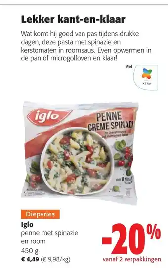 Colruyt Iglo penne met spinazie en room 450 g aanbieding