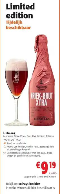 Colruyt Madame Rose Kriek Brut Xtra Liefmans aanbieding