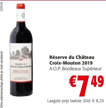 Colruyt Réserve du Château Croix-Mouton 2019 aanbieding
