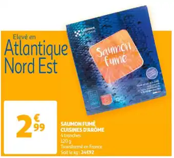 Auchan Saumon Fumé Cuisines D'Arôme aanbieding