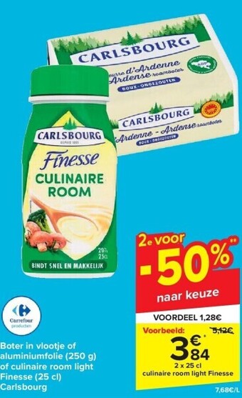 Carrefour Boter in vlootje of aluminiumfolie (250 g) of culinaire room light finesse (25 cl) carlsbourg aanbieding