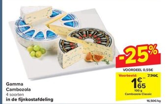 Carrefour Gamma cambozola 100 g aanbieding