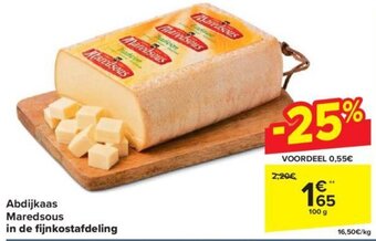 Carrefour Abdijkaas maredsous in de fi jnkostafdeling 100 g aanbieding