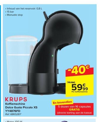 Carrefour KRUPS Koffiemachine Dolce Gusto Piccolo XS YY4876FD aanbieding