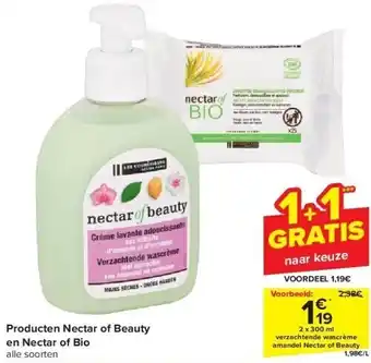 Carrefour Producten nectar of beauty en nectar of bio aanbieding