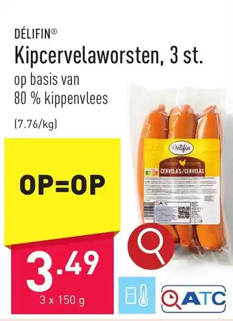 ALDI DÉLIFIN Kipcervelaworsten, 3 st. aanbieding