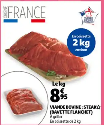 Viande Bovine : Steak (Bavette Flanchet)