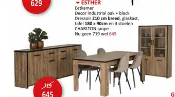 Weba ▼ ESTHER Eetkamer Decor industrial oak + black Dressoir 210 cm breed, glaskast, tafel 180 x 90cm en 4 stoelen CHARLTON taupe aanbieding