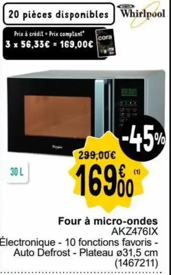 Cora Four à micro-ondes aanbieding