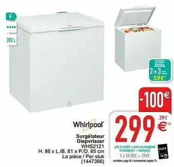 Cora Whirlpool surgélateur diepvriezer whs2121 aanbieding
