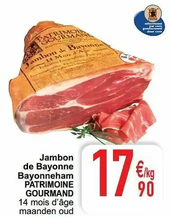 Cora Jambon de bayonne bayonneham patrimoine gourmand aanbieding
