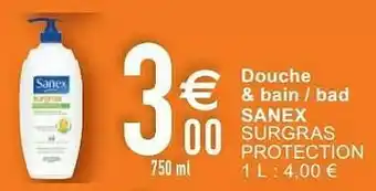 Cora Douche + bain - bad sanex surgras protection aanbieding