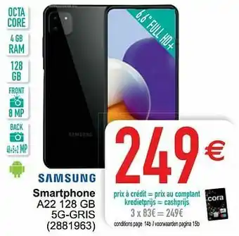 Cora Samsung smartphone a22 128 gb 5g-gris aanbieding