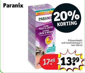Kruidvat Paranix, Prijsvoorbeeld: anti-luizenshampoo + kam 100 ml aanbieding