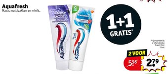 Kruidvat Aquafresh M.u.v. multipakken en mini's. Prijsvoorbeeld: 2 x tandpasta Fresh Mint 75 ml aanbieding