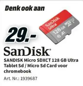 MediaMarkt Sandisk Micro SDXCT 128 GB Ultra Tablet Sd / Micro Sd Card voor chromebook aanbieding