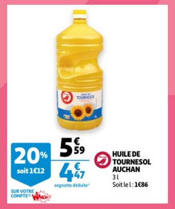 Auchan Huile De Tournesol Auchan aanbieding